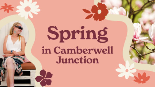 Spring in Camberwell Junction 2025